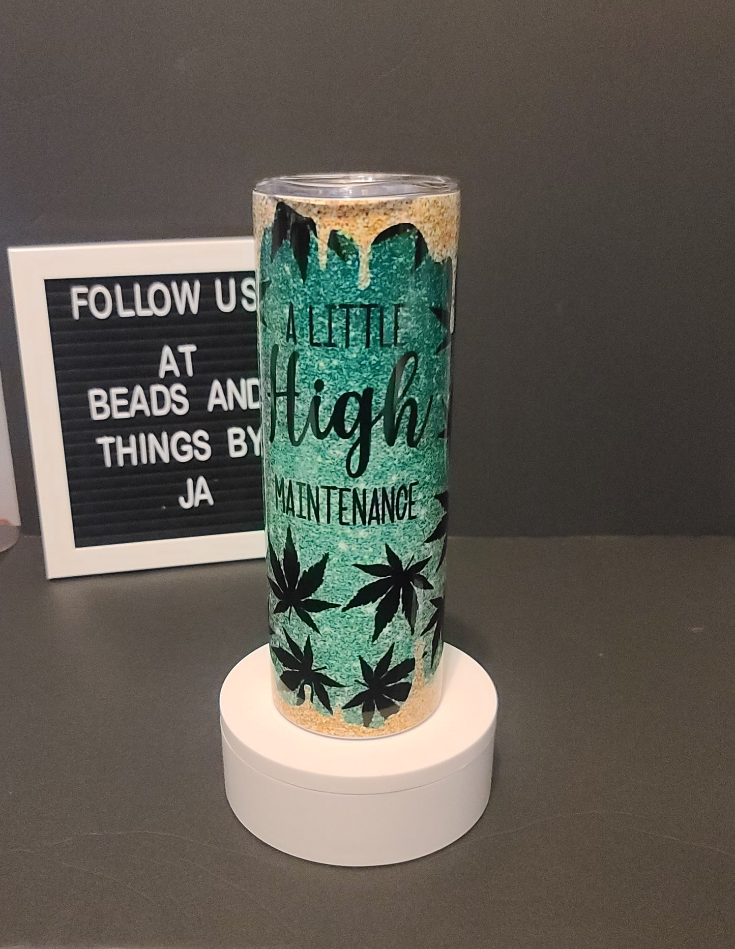 High maintenance tumbler