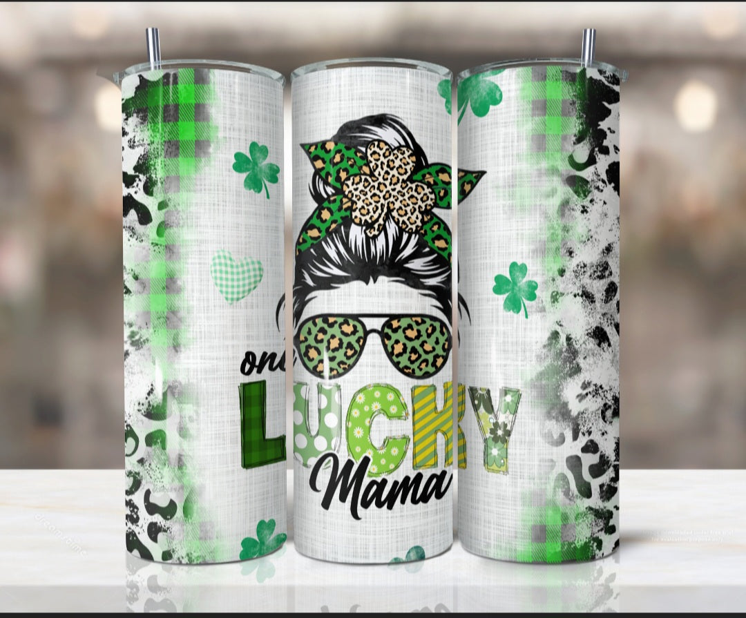 One lucky mama tumbler