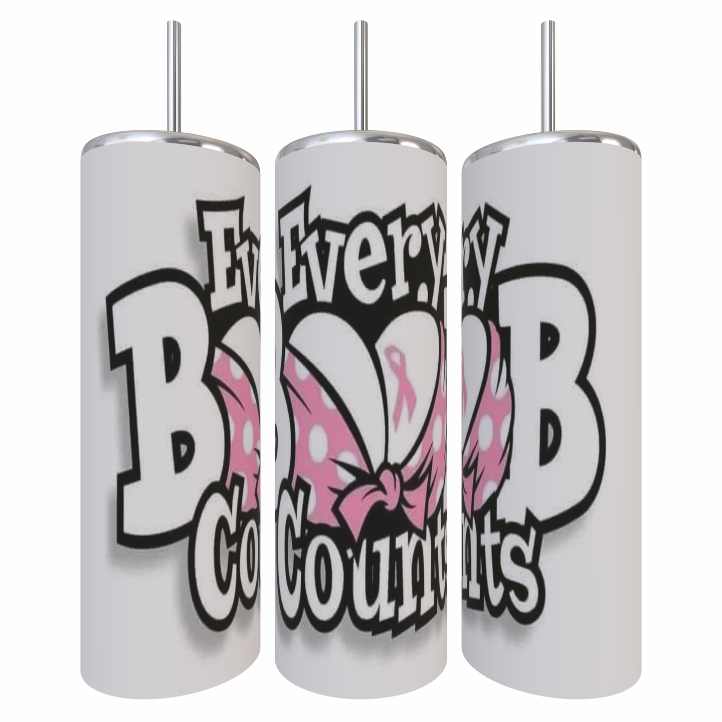 20oz Every boob counts tumbler