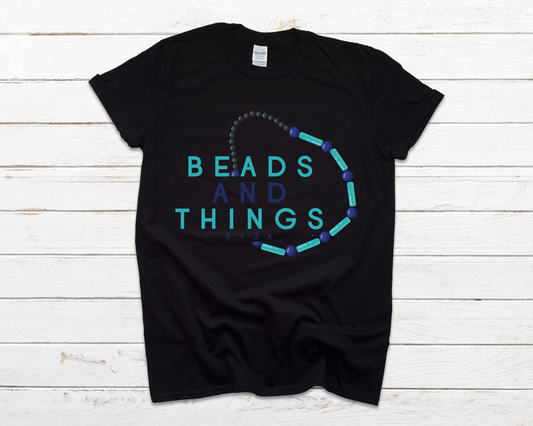 Beads And Things T-Shirt