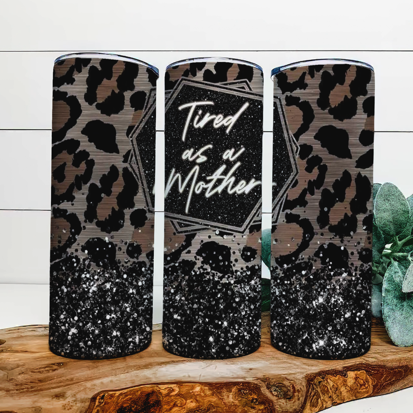 Tired as a Mother leopard print tumbler